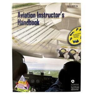 Aviation Instructor's Handbook FAA-H-8083-9A USDOT FAA New Old Stock Unused